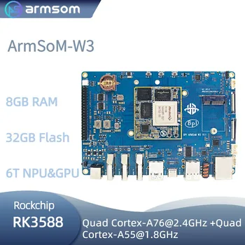 ArmSoM-W3 SBC Такса Rockchip RK3588 8-ядрен процесор 8G RAM 2.5 G, Ethernet M. 2 PCIe WIFI Работи под управлението на операционната система Android 12.0 Ubuntu, Debian