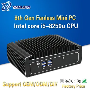 Yanling Безвентиляторный Настолен компютър Intel Core i5 8250u 4k Mini PC с два мрежови адаптери Barebone Nvidia i9 С подкрепата на Тънък клиент 3G, 4G Модул