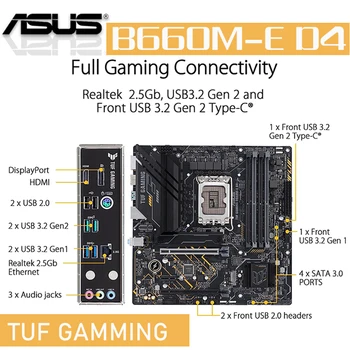 Дънна платка ASUS TUF GAMING B660M-E D4 НОВА дънна Платка DDR4 PCIe4.0 LGA 1700 Micro ATX С поддръжка на мулти-изходни интерфейси USB3.2 Gen1 Placa-mãe