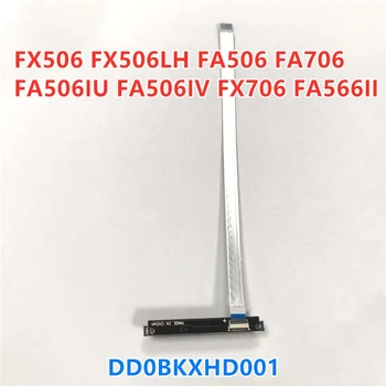 За ASUS FX506 FX506LH FA506 FA706 FA506IU FA506IV FX706 FA566II Лаптоп SATA Твърд Диск HDD SSD Конектор Гъвкав Кабел DD0BKXHD001