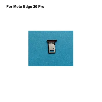 За Мото Edge 20 Pro тестван Добър тава за притежателя на сим-карти, слот за карта Moto Edge 0 Pro, резервни части за притежателя на сим-карти