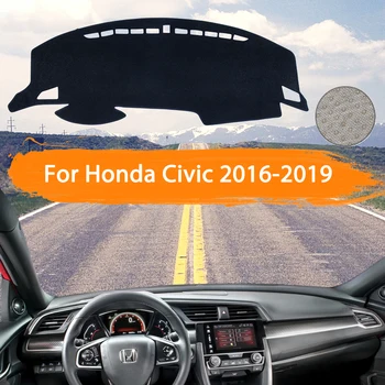 Калъф за арматурното табло на автомобила Dashmat за Honda Civic 10 2016 2017 2018 2019 2020, Авто Вътрешен козирка, подложка за арматурното табло, мокет, автомобилен стайлинг