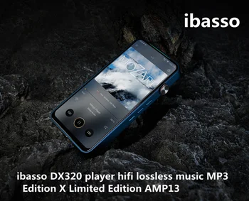 Нов музикален MP3 плейър ibasso DX320 hifi без загуба Edition X limited edition AMP13