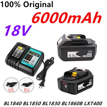 Със Зарядно устройство BL1860 Акумулаторна Батерия 18V 6000mAh li-ion за Makita 18v Батерия 8ah BL1840 BL1850 BL1830 BL1860B LXT400